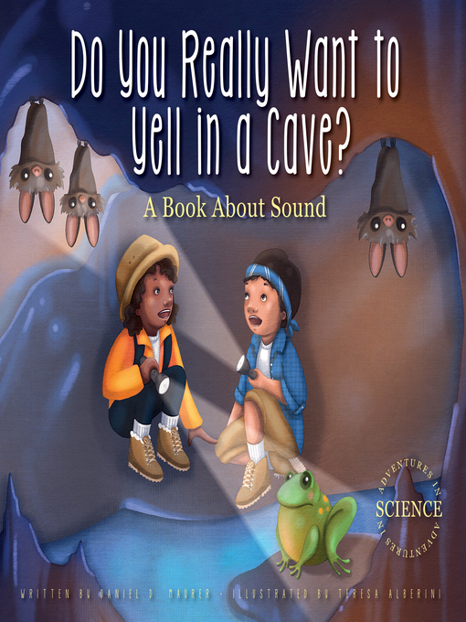 Cover image for Do You Really Want to Yell in a Cave?